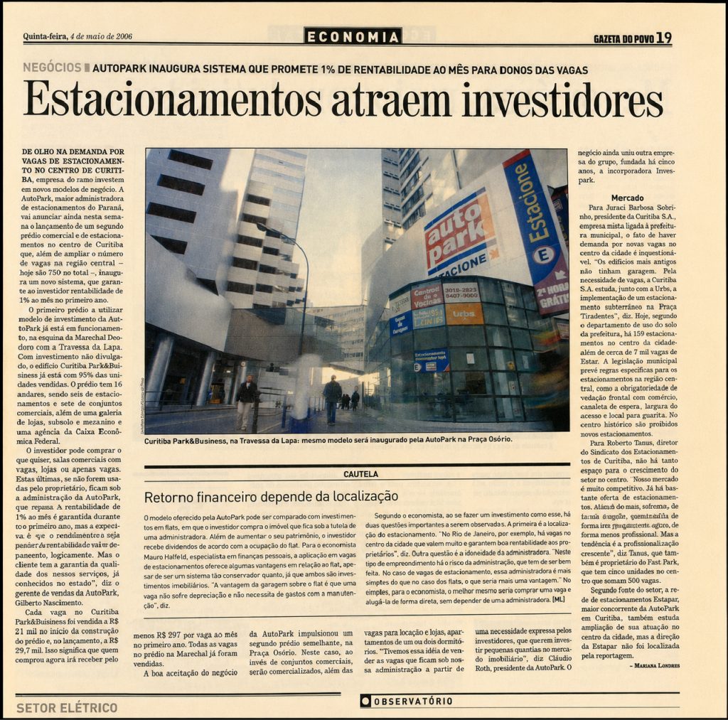 Capa de jornal com chamada de economia destacando a Autopark em 2006: notícia sobre estacionamento que atrai investidores e promete 1% de rentabilidade ao mês, com imagem de fachada da marca Autopark Park/Business em Curitiba.