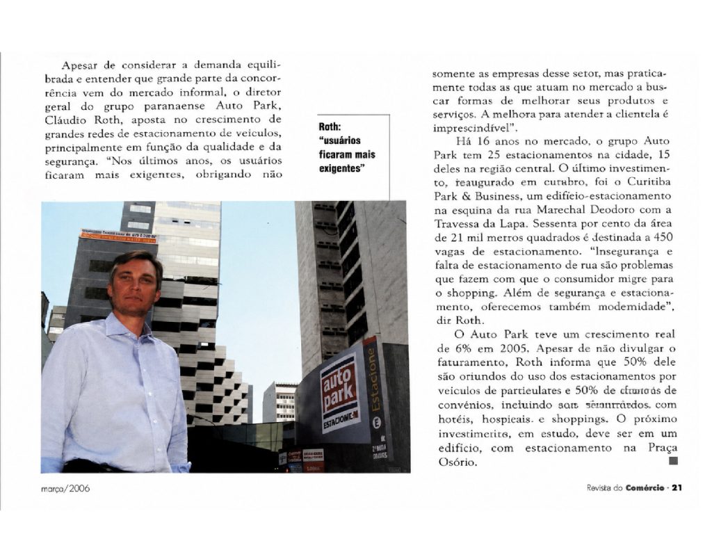 Manchetes de 2006 sobre a Autopark, destacando credibilidade financeira e consolidação do mercado, com foto de um executivo em frente ao empreendimento “AutoPark” e texto editorial ao fundo.