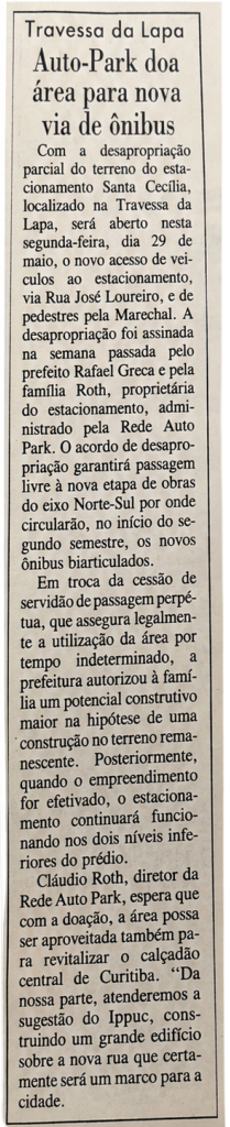 Recorte de jornal com a chamada “Auto-Park doa área para nova via de ônibus”, sobre a desapropriação amigável do terreno do antigo Estacionamento Santa Cecília e o impacto das obras.